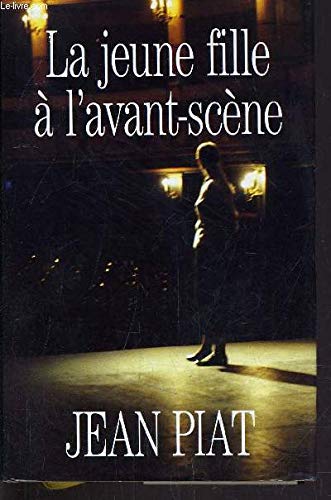 Couverture de La jeune fille à l'avant-scène