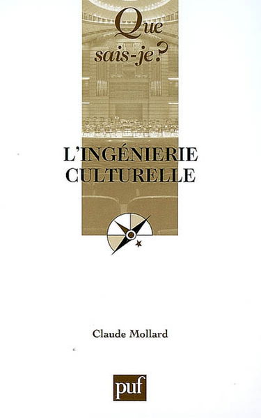 L'ingénierie culturelle et l'évaluation des politiques culturelles en France