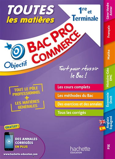 Toutes les matières, bac pro commerce, 1re et terminale