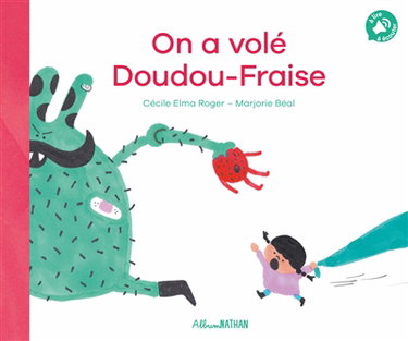 Couverture de On a volé Doudou-Fraise par Cécile Elma Roger