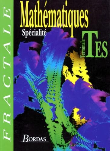 Mathématiques : terminale ES : enseignement de spécialité