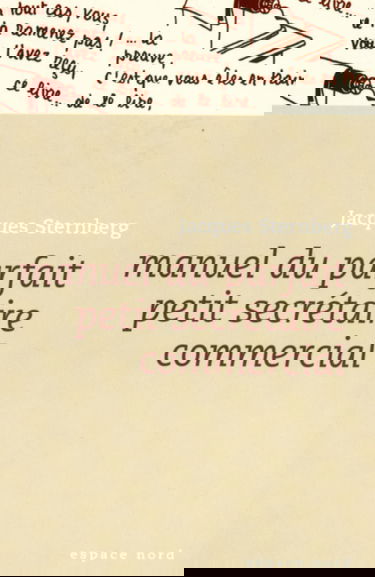 Manuel du parfait petit secrétaire commercial