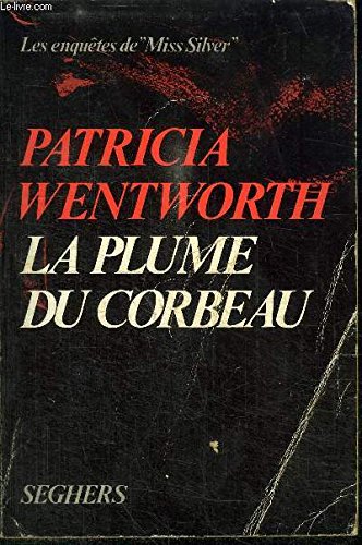 Couverture de La Plume du corbeau (Roman policier) par Patricia Wentworth