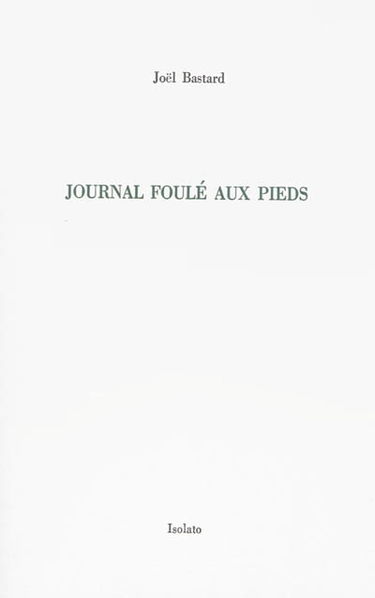 Journal foulé aux pieds
