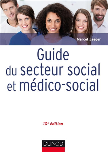 Couverture de Guide du secteur social et médico-social par Marcel Jaeger