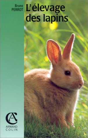 L'Elevage des lapins