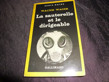 La sauterelle et le dirigeable
