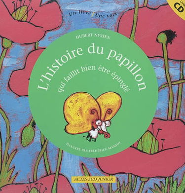 L'histoire du papillon qui faillit bien être épinglé