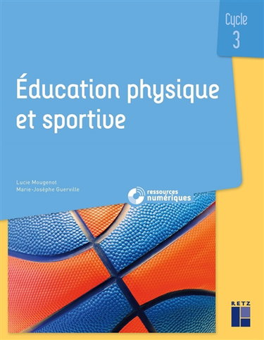 Education physique et sportive : cycle 3