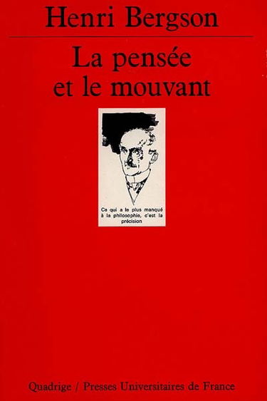 La pensée et le mouvant