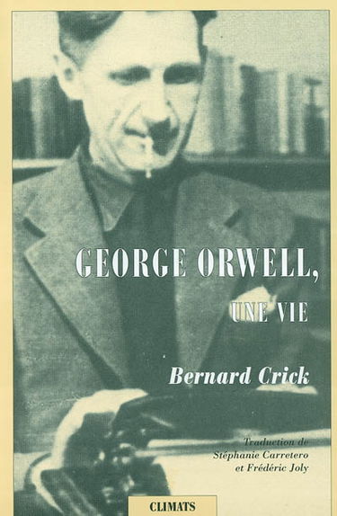 George Orwell, une vie