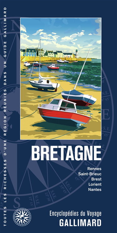 Couverture de Bretagne : Rennes, Saint-Brieuc, Brest, Lorient, Nantes