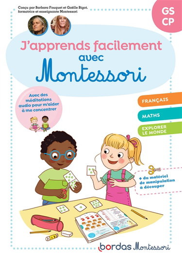 Couverture de J'apprends facilement avec Montessori GS, CP : français, maths, explorer le monde