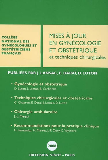 Mise à jour en gynécologie et obstétrique et techniques chirurgicales