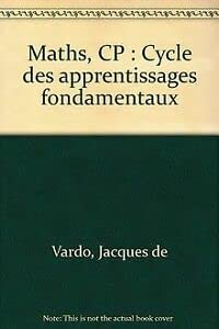 Maths CP, cycle des apprentissages fondamentaux
