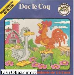 Doc le coq (La Ballade des animaux)