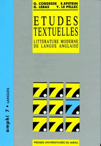 Etudes textuelles : littérature moderne de langue anglaise