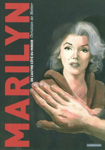 Marilyn : de l'autre côté du miroir