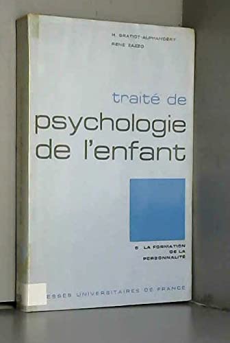 Couverture de Traité de psychologie de l'enfant : tome 5 : la formation de la personnalité