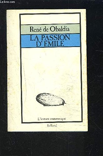 Couverture de LA PASSION D'EMILE