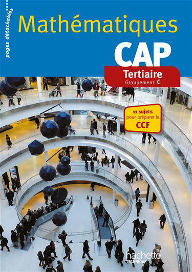 Couverture de Mathématiques CAP tertiaire : groupement C