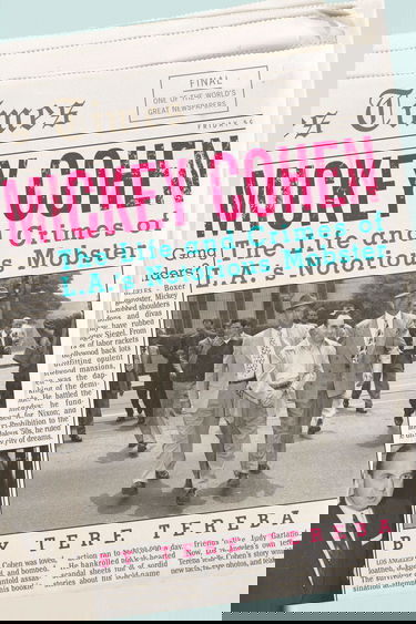 Mickey Cohen: The Life and Crimes of L.A.'s Notorious Mobster