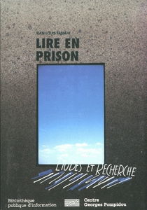 Lire en prison : une étude sociologique