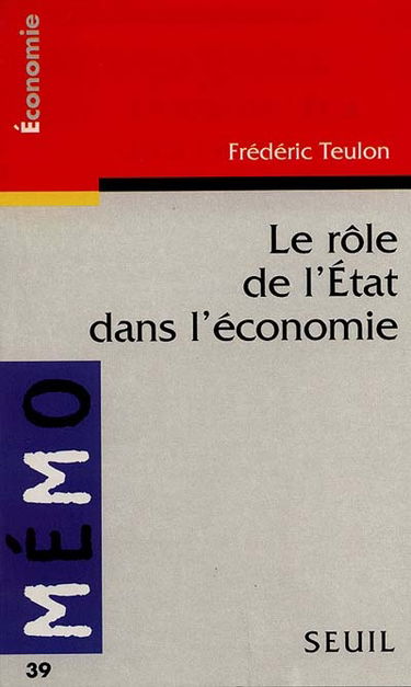 Le rôle de l'Etat dans l'économie