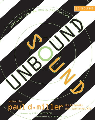 Couverture de Sound Unbound: Sampling Digital Music and Culture