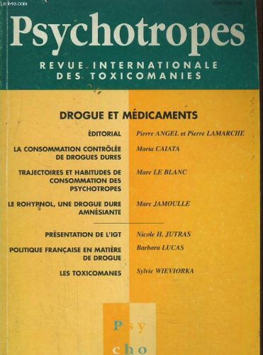 Psychotropes vol 2 n°2. drogue et medicaments