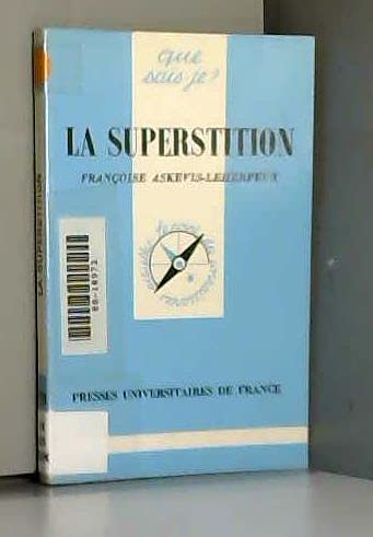 La Superstition