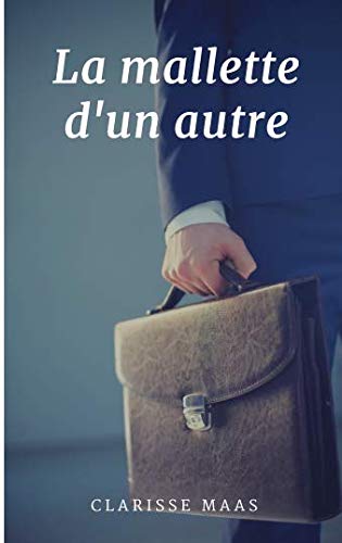 La mallette d'un autre