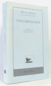 Tous comptes faits : entretiens avec Frédéric Badré et Arnaud Guillon