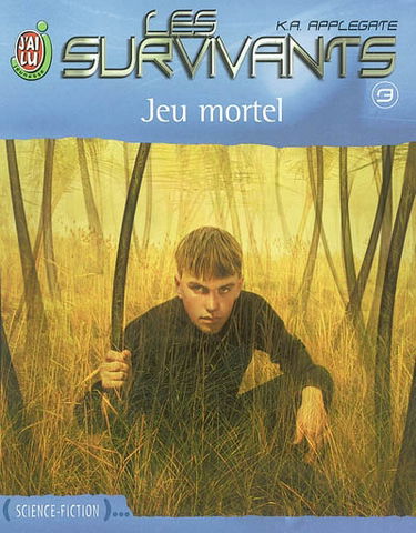 Les survivants. Vol. 3. Jeu mortel