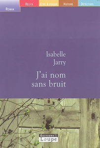 J'ai nom sans bruit