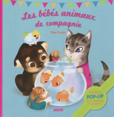 Les bébés animaux de compagnie