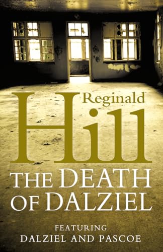 Couverture de The Death of Dalziel: A Dalziel and Pascoe Novel