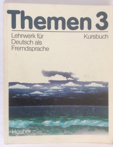 Couverture de Themen 3 Kursbuch. Lehrwerk Fur Deutsch Als Fremdsprache