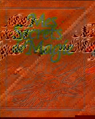 Mes secrets de magie