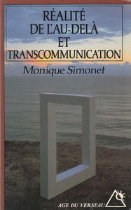 Réalité de l'au-delà et transcommunication