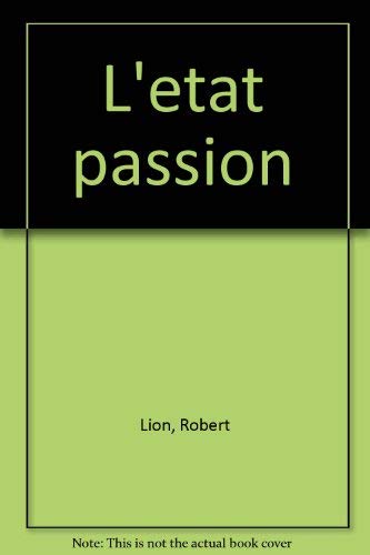 Couverture de L'etat passion