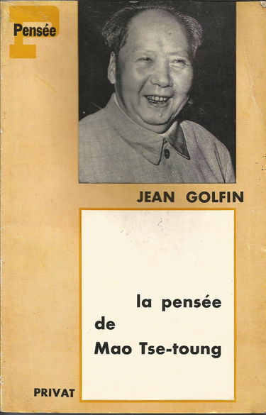 La pensee de mao tse-toung