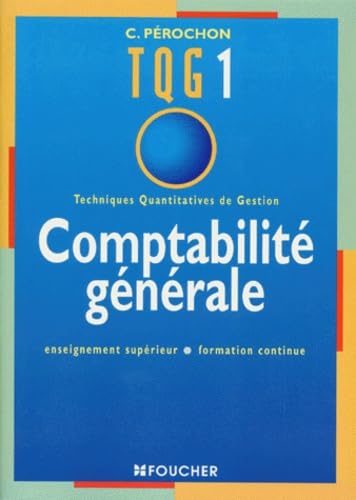 Techniques Quantitatives De Gestion 1. Comptabilite Generale