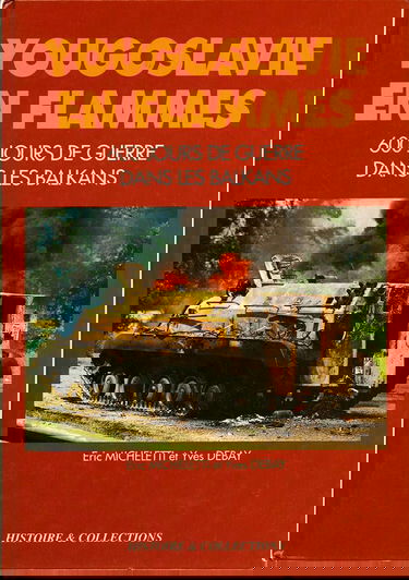 Yougoslavie en flammes