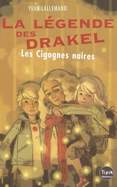La légende des Drakel. Vol. 2. Les cigognes noires