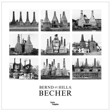 Bernd et Hilla Becher : exposition, Paris, Centre Pompidou, 13 octobre 2004-3 janvier 2005