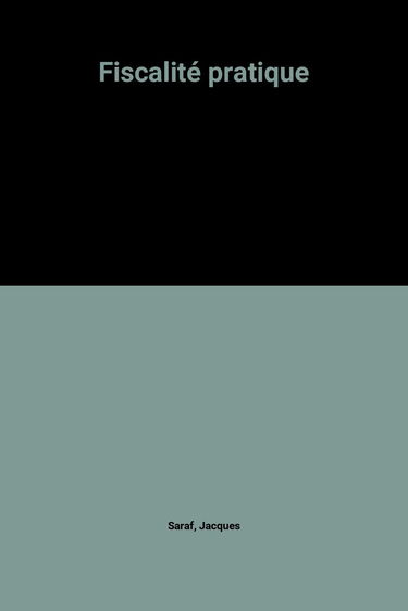Fiscalité pratique