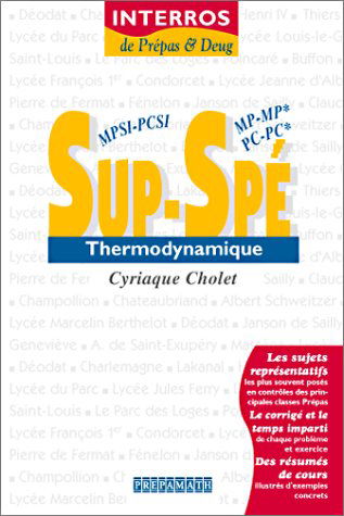Thermodynamique : sup, MPSI-PCSI, spé, MP-MP*
