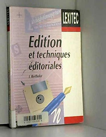Lexique de l'édition et des techniques éditoriales