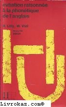 Introduction raisonnée à la phonétique de l'anglais
